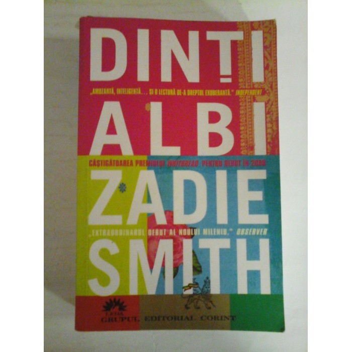   DINTI  ALBI  (roman)  -  Zadie  SMITH 
